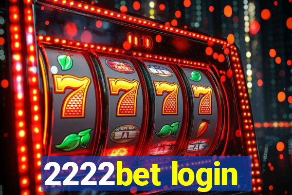 2222bet login